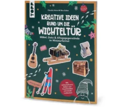 Buch »Kreative Ideen rund um die Wichteltür«